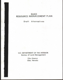Elko resource management plan, draft alternatives