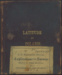 Wheeler Survey field notebook no. 8: latitude by Polaris