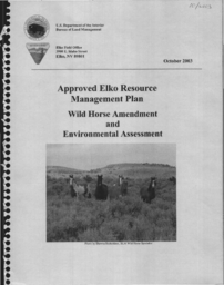 Approved Elko resource management plan, wild horse amendment and environmental assessment