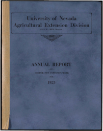 Annual Report of Cooperative Extension Work in Agriculture and Home Economics, State of Nevada, Fiscal Year 1924-1925