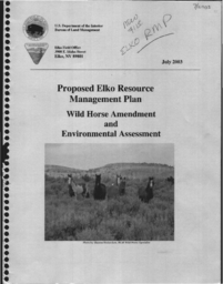 Proposed Elko resource management plan wild horse amendment and environmental assessment