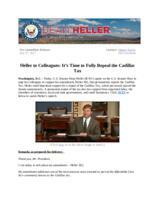 Heller to Colleagues Time to Fully Repeal the Cadillac Tax