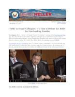 Heller to Senate Colleagues It's Time to Deliver Tax Relief for Hardworking Families