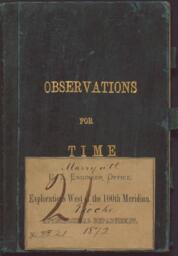 Wheeler Survey field notebook no. 21: observations for time