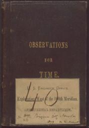 Wheeler Survey field notebook no. 40: observations for time