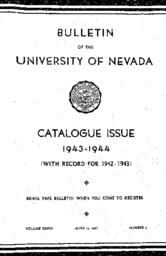 Bulletin of the University of Nevada : Catalogue Issue : 1943-1944 : (With Record for 1942-1943)