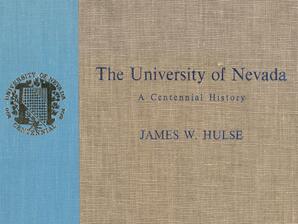 The University of Nevada: A Centennial History